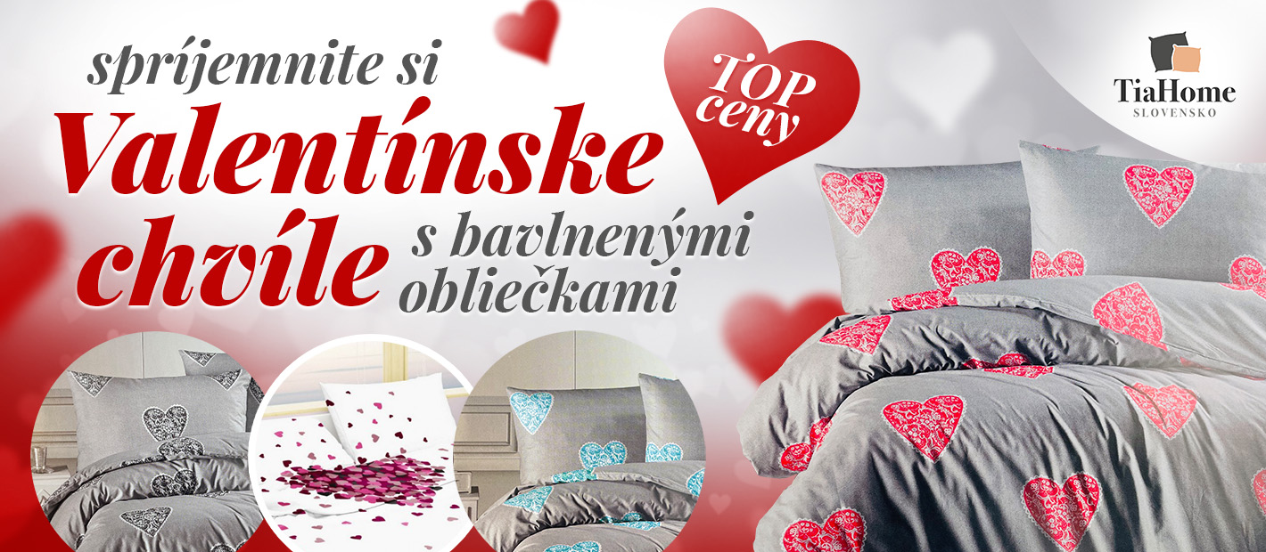Valentínsky výpredaj na TiaHome: darčeky, ktoré zahrejú – obliečky, deky, osušky aj milé doplnky